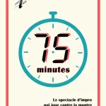 Affiche du spectacle 75 minutes