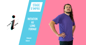 Stage d'initiation au long format improvisé